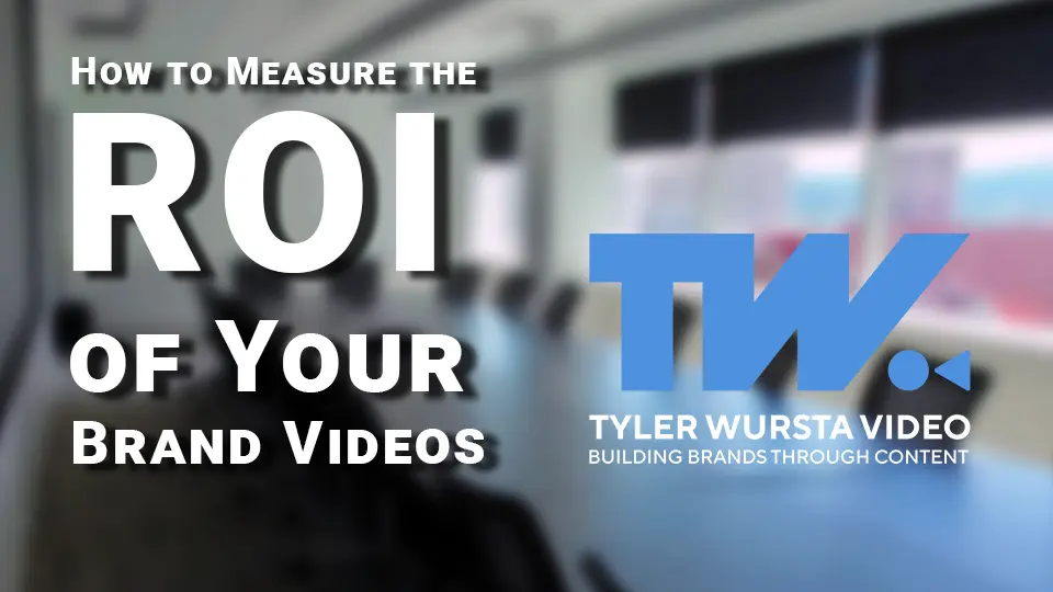 How to Measure ROI for your Brand Video Production
