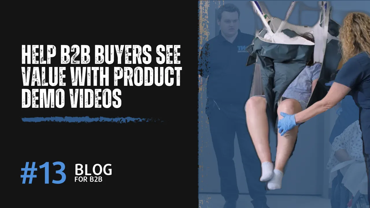 How Product Demonstration Videos Help B2B Buyers See Value Faster