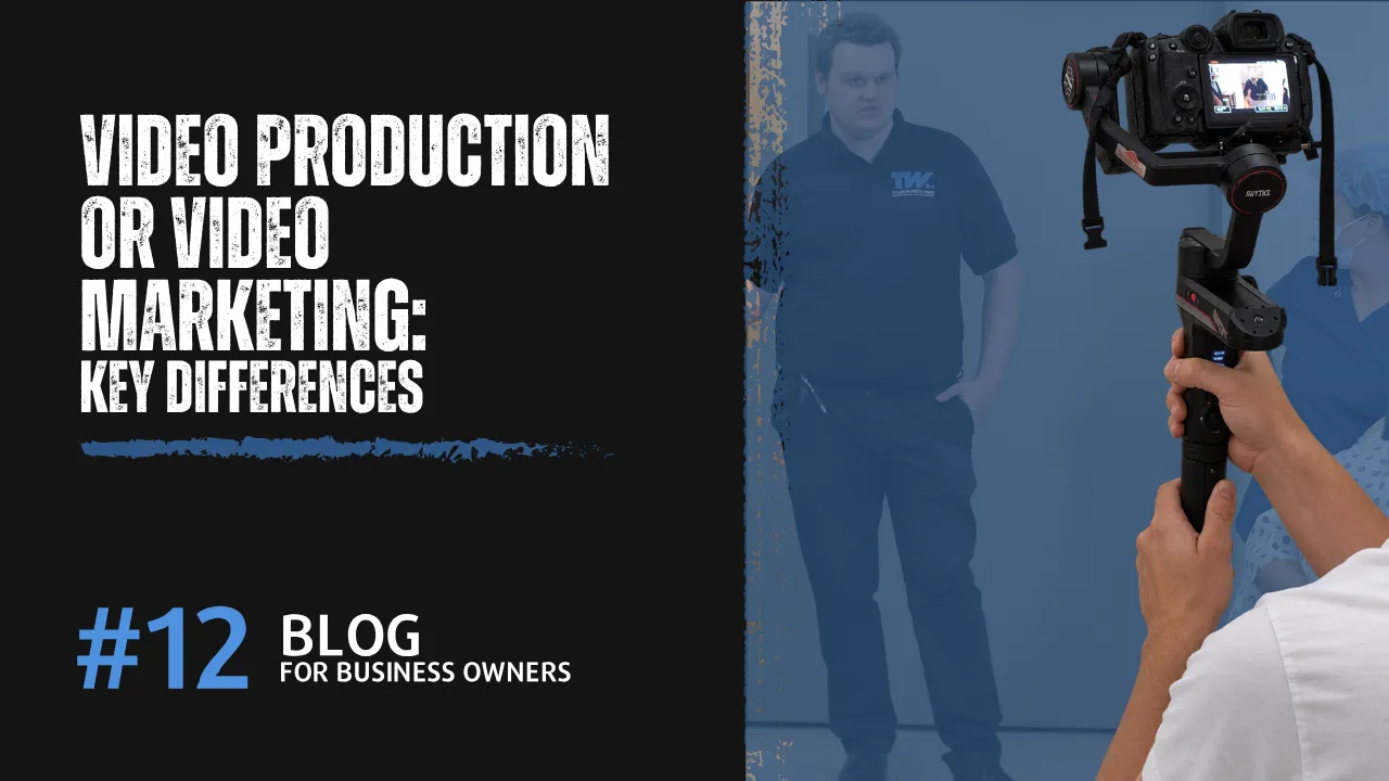 Video Production or Video Marketing: Key Differences