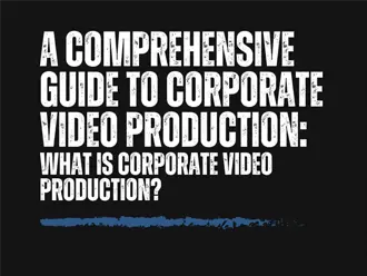 What is Corporate Video?