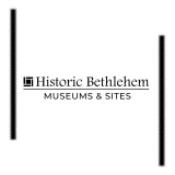 Historic Bethlehem Museum and Sites - Non-Profit Historical Society